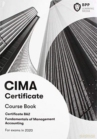 CIMA BA2 Fundamentals of Management Accounting: Coursebook [KSIĄŻKA]