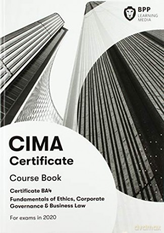 CIMA BA4 Fundamentals of Ethics, Corporate Governance and Business Law: Coursebook - BPP Learning Media [KSIĄŻKA]
