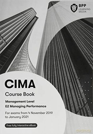 CIMA E2 Managing Performance: Course Book - BPP Learning Media [KSIĄŻKA]