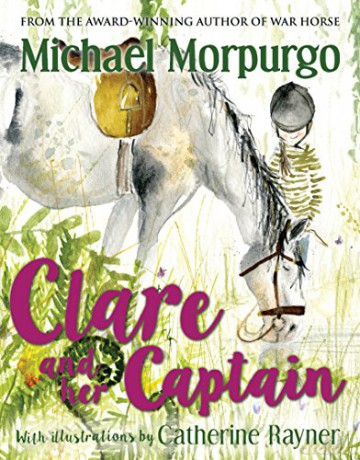 Clare and her Captain (Conkers) - Michael Morpurgo [KSIĄŻKA]
