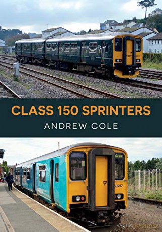Class 150 Sprinters (Az) - Andrew Cole [KSIĄŻKA]