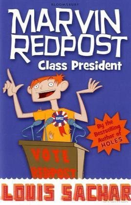 Class President: Bk. 5 (Marvin Redpost S.) - Louis Sachar [KSIĄŻKA]
