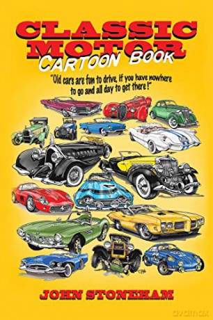 Classic Motor Cartoon Book - John Stoneham [KSIĄŻKA]
