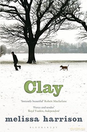 Clay - Melissa Harrison [KSIĄŻKA]