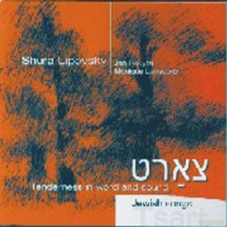 Shura Lipovsky: TSART Tenderness In Word And Sound - Jewish songs [CD]