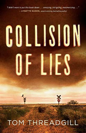 Collision of Lies - Threadgill [KSIĄŻKA]