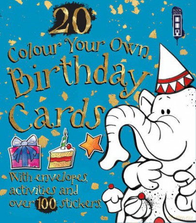 Colour Your Own Birthday Cards (with envelopes) - David Antram [KSIĄŻKA]