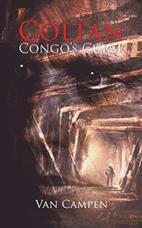 Coltan, Congo's Curse - Van Campen [KSIĄŻKA]