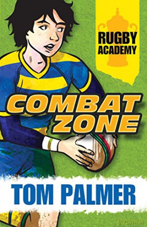 Combat Zone (Rugby Academy 1) - Tom Palmer [KSIĄŻKA]