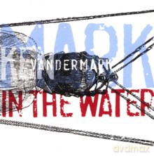 Ken Vandermark: Mark In The Water [CD]