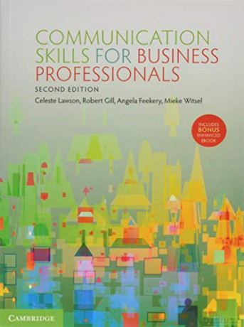 Communication Skills for Business Professionals - Celeste Lawson [KSIĄŻKA]