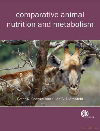 Comparative Animal Nutrition and Metabolism - P. R. Cheeke [KSIĄŻKA]
