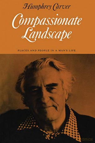 Compassionate Landscape (Heritage) - Humphrey Carver [KSIĄŻKA]
