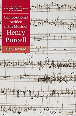 Compositional Artifice in the Music of Henry Purcell (Musical Performance and Reception) - Alan Howard [KSIĄŻKA]