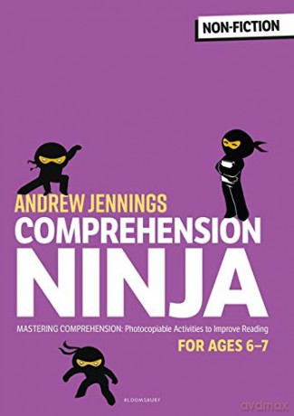 Comprehension Ninja for Ages 6-7: Non-Fiction: Comprehension worksheets for Year 2 - Andrew Jennings [KSIĄŻKA]