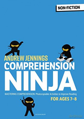 Comprehension Ninja for Ages 7-8: Non-Fiction: Comprehension worksheets for Year 3 - Andrew Jennings [KSIĄŻKA]