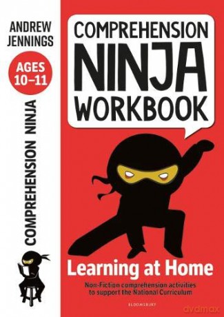 Comprehension Ninja Workbook for Ages 10-11: Comprehension activities to support the National Curriculum at home - Andrew Jennings [KSIĄŻKA]