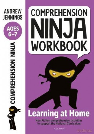 Comprehension Ninja Workbook for Ages 6-7: Comprehension activities to support the National Curriculum at home - Andrew Jennings [KSIĄŻKA]