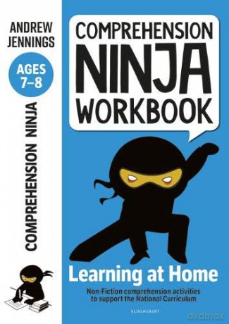 Comprehension Ninja Workbook for Ages 7-8: Comprehension activities to support the National Curriculum at home - Andrew Jennings [KSIĄŻKA]