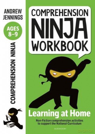 Comprehension Ninja Workbook for Ages 8-9: Comprehension activities to support the National Curriculum at home - Andrew Jennings [KSIĄŻKA]