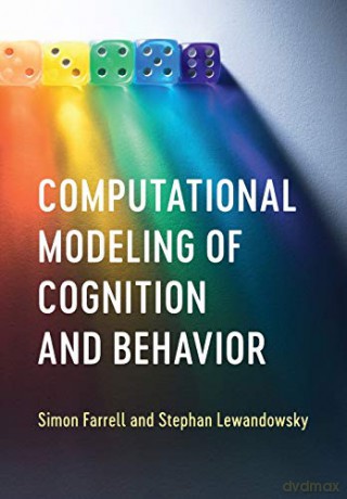 Computational Modeling of Cognition and Behavior - Simon Farrell [KSIĄŻKA]