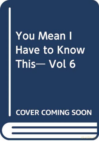 Conditional (You Mean I Have to Know This 6) - John Beaver [KSIĄŻKA]