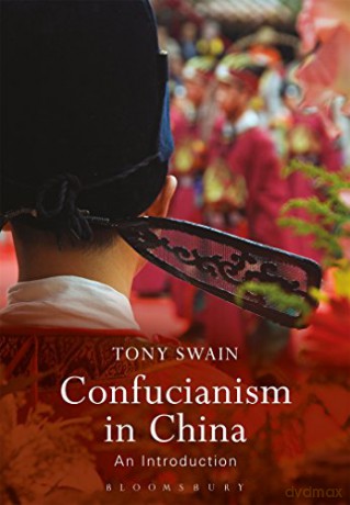 Confucianism in China: An Introduction - Tony Swain [KSIĄŻKA]