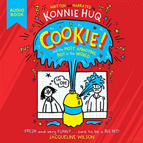 Cookie! (Book 1): Cookie and the Most Annoying Boy in the World - Konnie Huq [KSIĄŻKA]