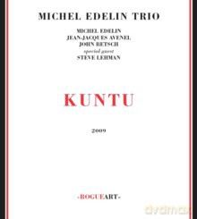 Michel Edelin trio + Steve Lehman: Kuntu [CD]