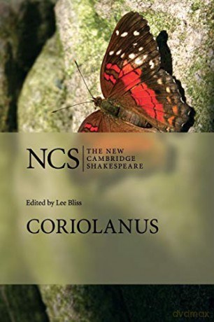 Coriolanus (The New Cambridge Shakespeare) - Lee Bliss [KSIĄŻKA]