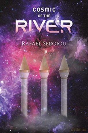 Cosmic of the River - Rafael Sergiou [KSIĄŻKA]