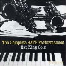 Nat King Cole: Complete JATP performances [CD]