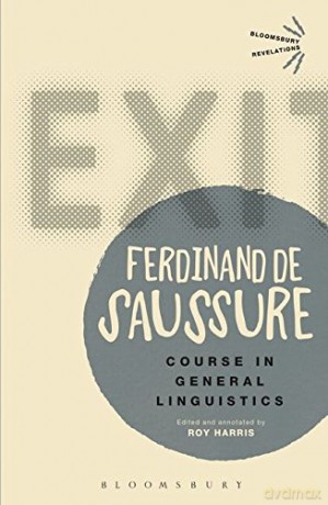 Course in General Linguistics (Bloomsbury Revelations) - Ferdinand de Saussure [KSIĄŻKA]