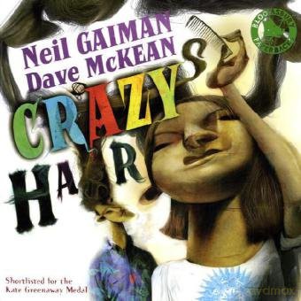 Crazy Hair - Neil Gaiman [KSIĄŻKA]