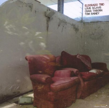 Louis Sclavis, Craig Taborn, Tom Rainey: Eldorado Trio [CD]