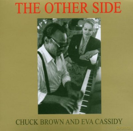 Eva Cassidy, Chuck Brown: The Other Side [CD]