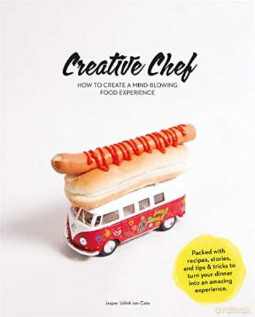 Creative Chef: How to Create a Mind-Blowing Food Experience - Jasper Udink ten Cate [KSIĄŻKA]