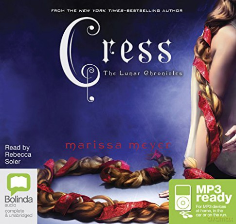 Cress: 3 (The Lunar Chronicles) - Marissa Meyer [KSIĄŻKA]