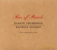 Svante Thuresson, Katrine Madsen: Box Of Pearls [CD]