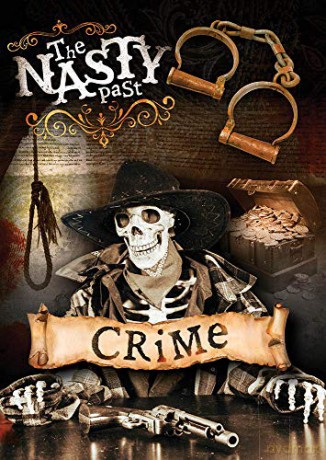 Crime! (The Nasty Past) - John Wood [KSIĄŻKA]