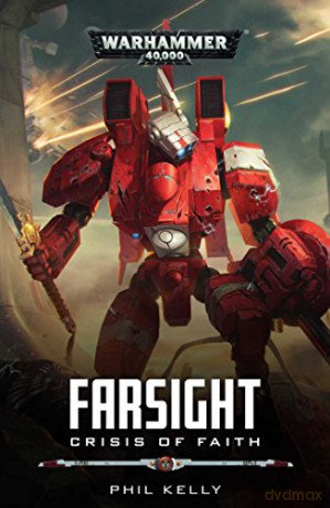 Crisis of Faith (Volume 1) (Farsight) - Phil Kelly [KSIĄŻKA]