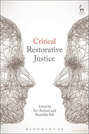Critical Restorative Justice - Ivo Aertsen [KSIĄŻKA]