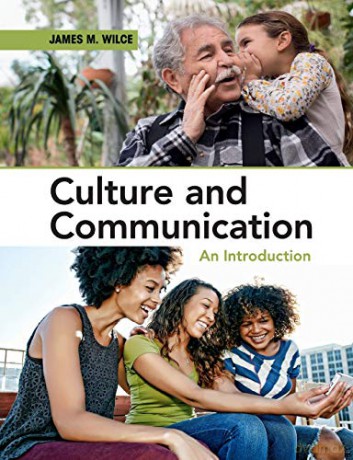 Culture and Communication: An Introduction - James M Wilce [KSIĄŻKA]