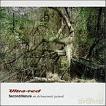 Ultra-Red: Second Nature - An Electroacoustic Pastoral [CD]