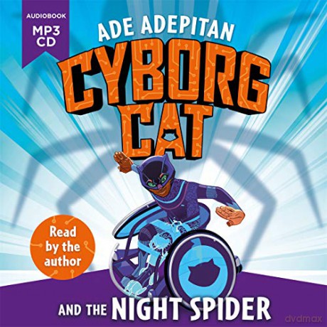 Cyborg Cat and the Night Spider - Ade Adepitan [KSIĄŻKA]