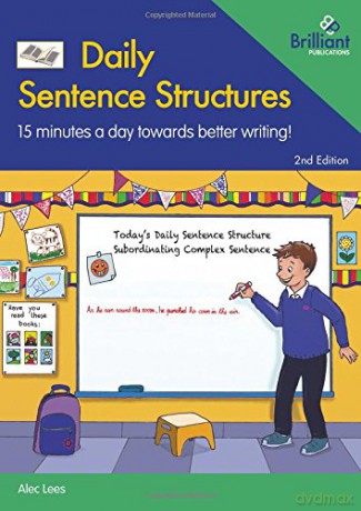 Daily Sentence Structures: 15 minutes a day towards better writing! - Alec Lees [KSIĄŻKA]