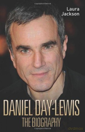 Daniel Day Lewis - The Biography - Laura Jackson [KSIĄŻKA]