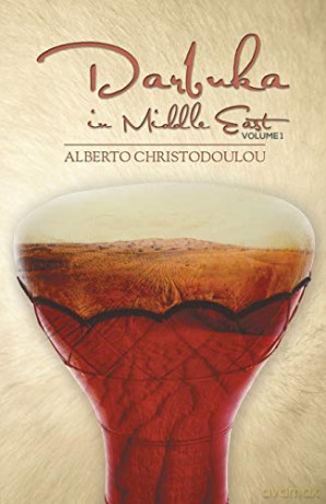 Darbuka in Middle East - Volume 1 - Alberto Christodoulou [KSIĄŻKA]
