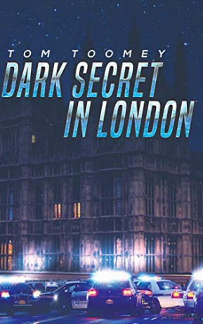 Dark Secret in London - Tom Toomey [KSIĄŻKA]