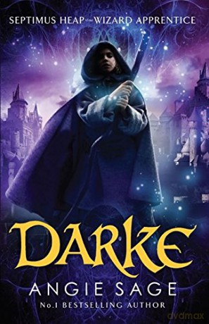 Darke: Septimus Heap Book 6 - Angie Sage [KSIĄŻKA]
